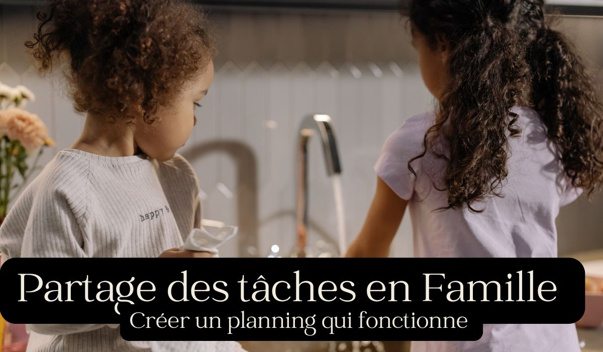 Partage des tâches en Famille : Créer un planning qui fonctionne